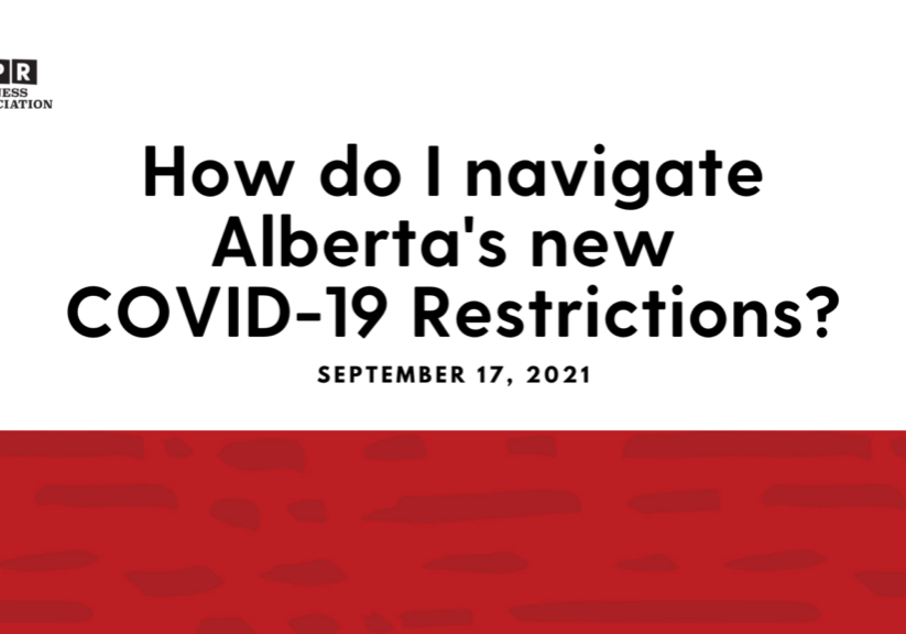 How do I navigate Alberta's new COVID-19 Restrictions - September 17, 2021